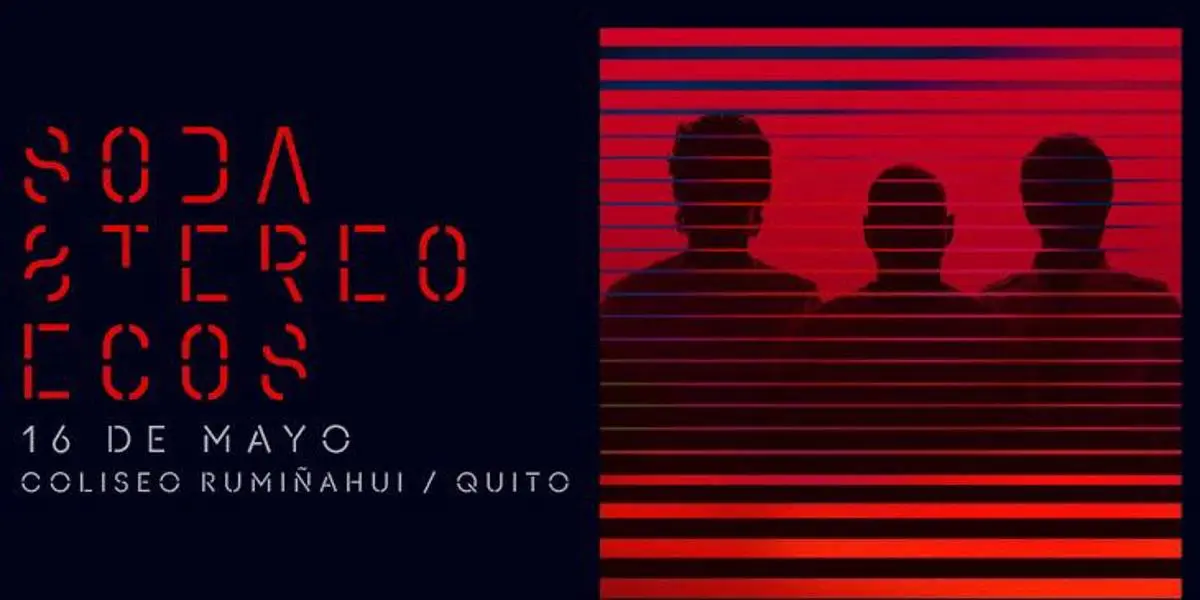 Soda Stereo anuncia un regreso inesperado a Quito que no querrás perderte- Últimas noticias Ecuador